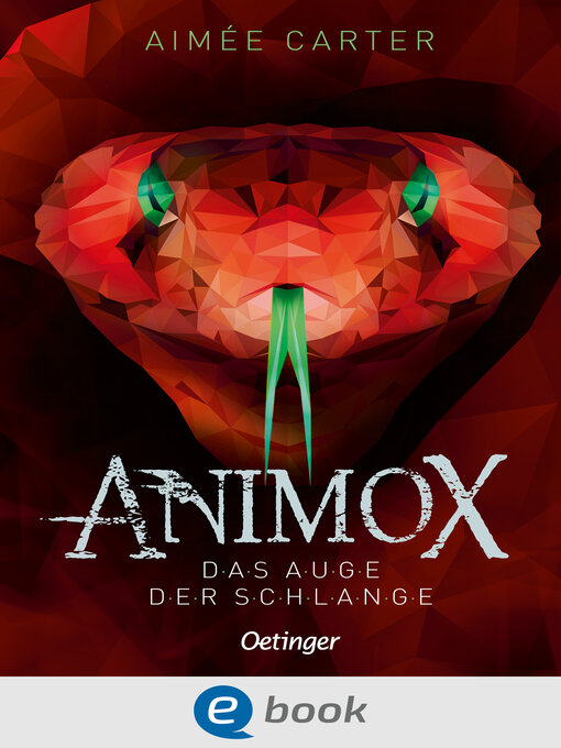 Titeldetails für Animox 2. Das Auge der Schlange nach Aimée Carter - Warteliste